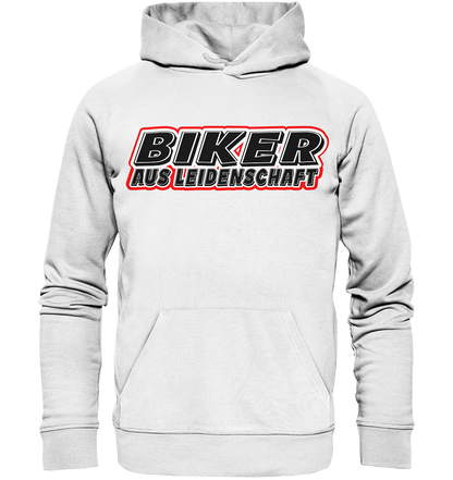 Biker aus Leidenschaft - Organic Hoodie