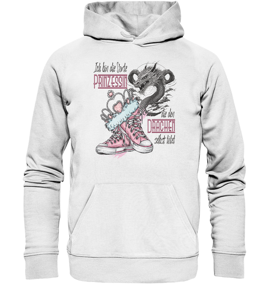 Prinzessin - die den Drachen selbst tötet - Organic Hoodie