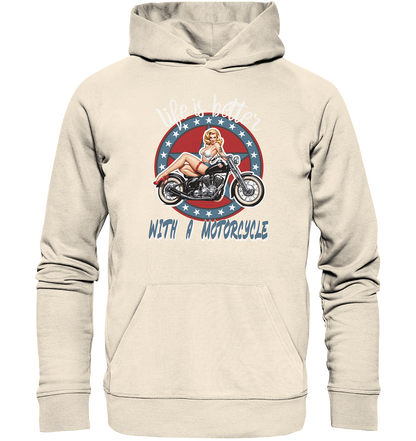 life is better with a motorcycle - Retro Design III - Organic Hoodie