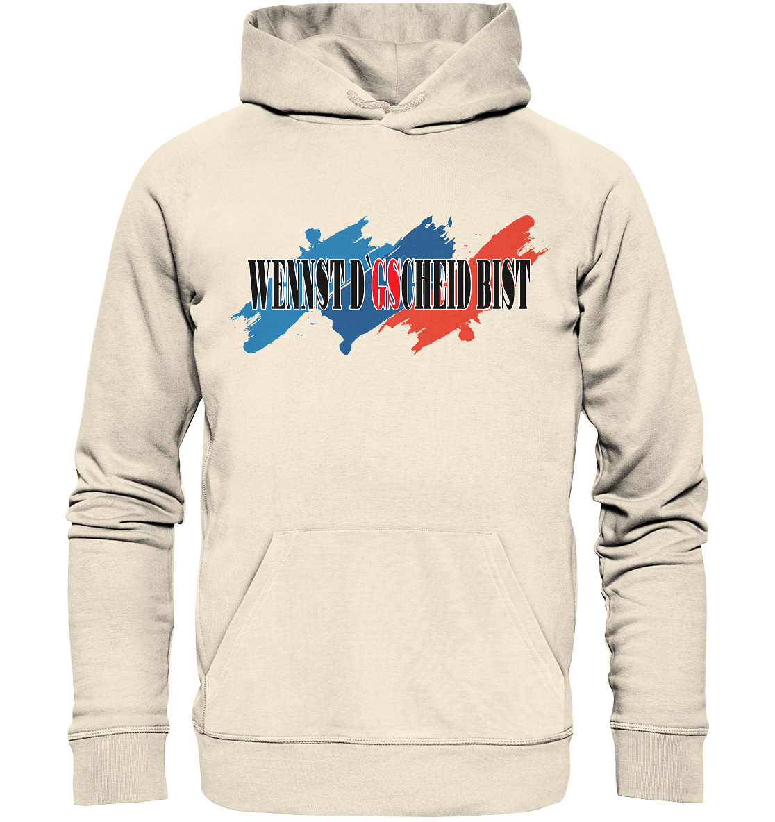 wennst GScheit bist - Spruch für bayrische Adventure Biker 3-farbig - Organic Hoodie