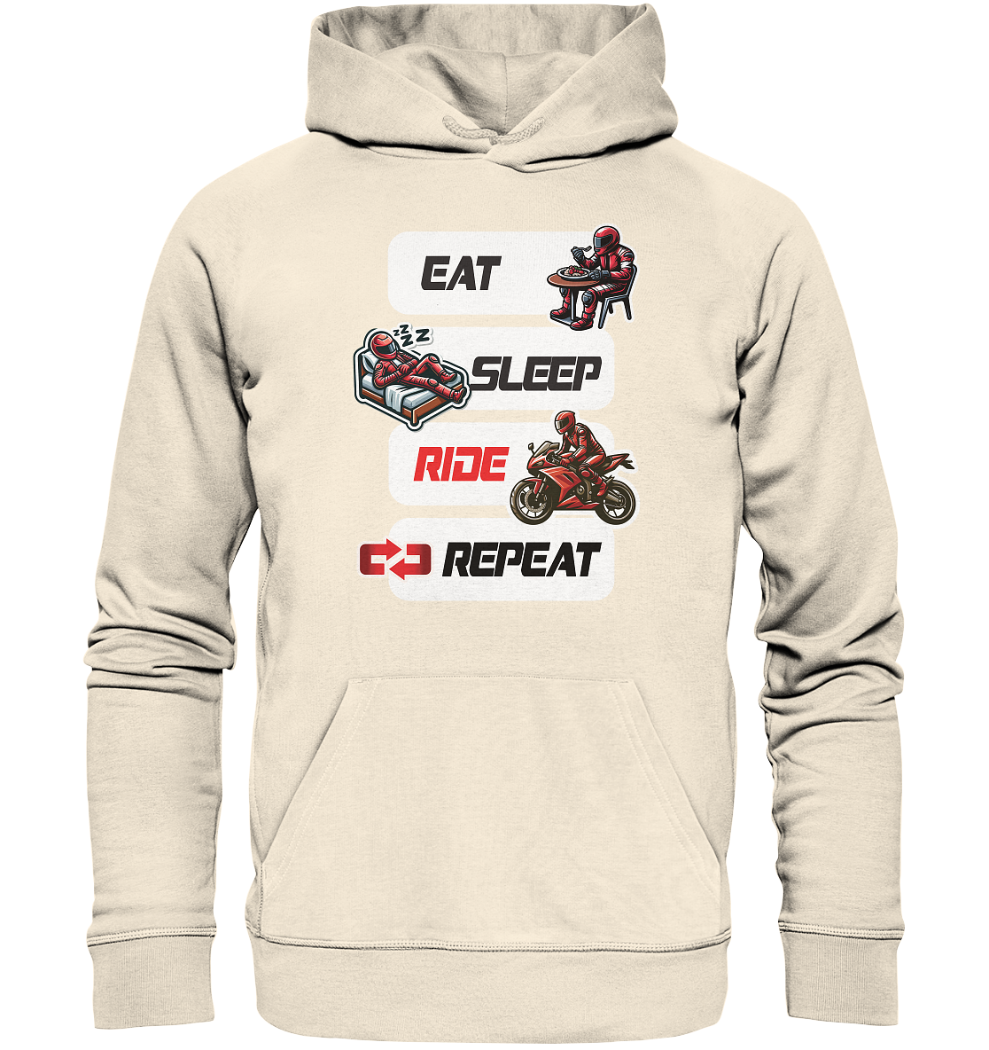 Eat Sleep Ride Repeat  - lustiger Biker Spruch - Organic Hoodie
