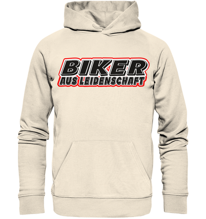 Biker aus Leidenschaft - Organic Hoodie
