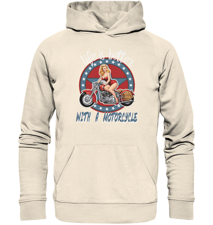 life is better with a motorcycle - Retro Design II - Organic Hoodie