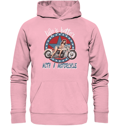 life is better with a motorcycle - Retro Design I - Organic Hoodie
