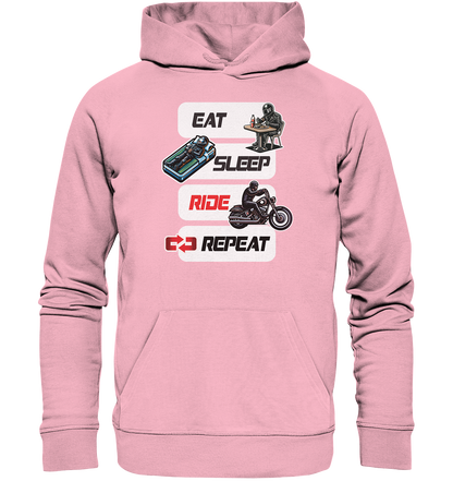 Eat Sleep Ride Repeat  - lustiger Biker Spruch Chopper - Organic Hoodie