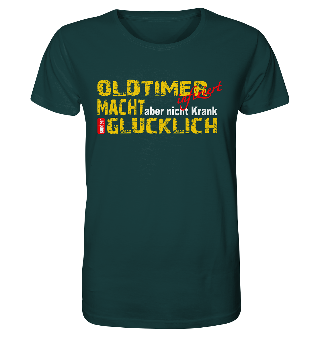Oldtimer macht Glücklich - Organic Shirt