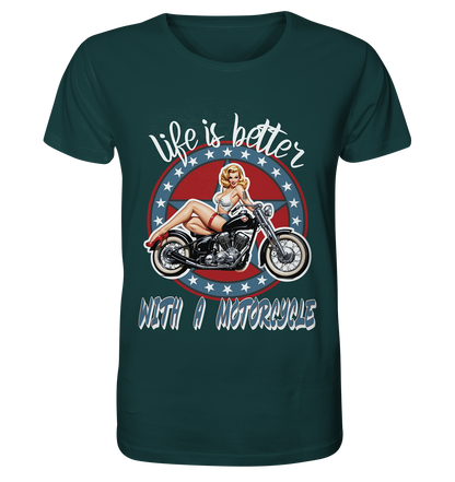 life is better with a motorcycle - Retro Design III - Organic Shirt