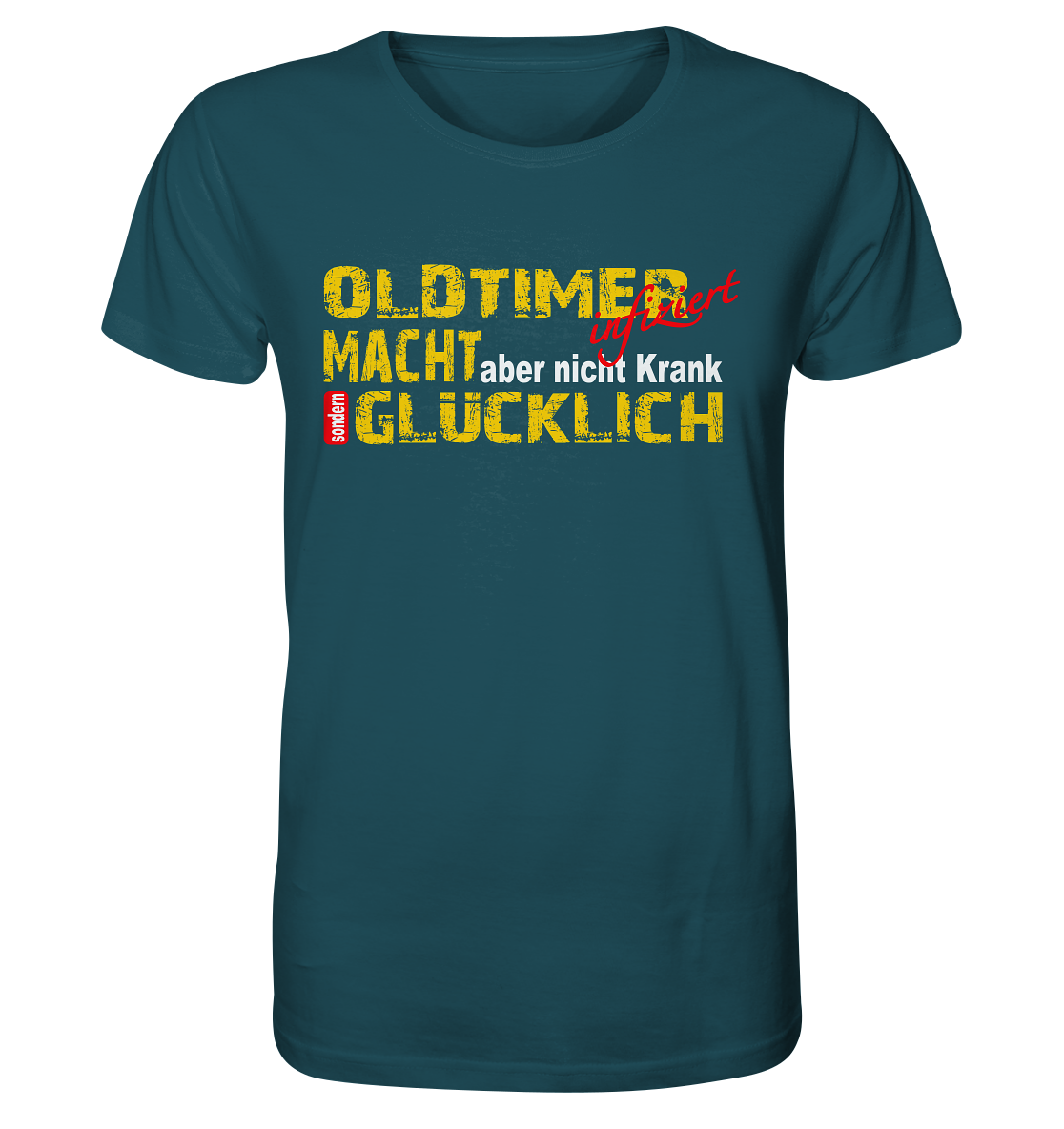 Oldtimer macht Glücklich - Organic Shirt