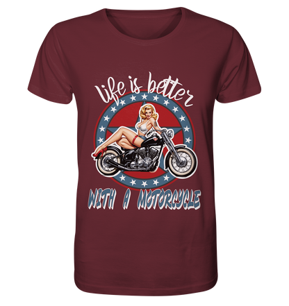 life is better with a motorcycle - Retro Design III - Organic Shirt