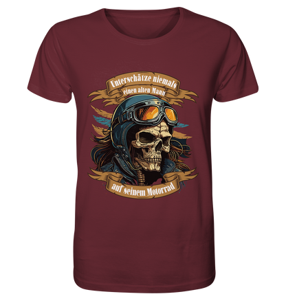 Unterschätze niemals einen alten Mann auf seinem Motorrad - Organic Shirt