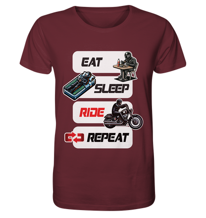 Eat Sleep Ride Repeat  - lustiger Biker Spruch Chopper - Organic Shirt