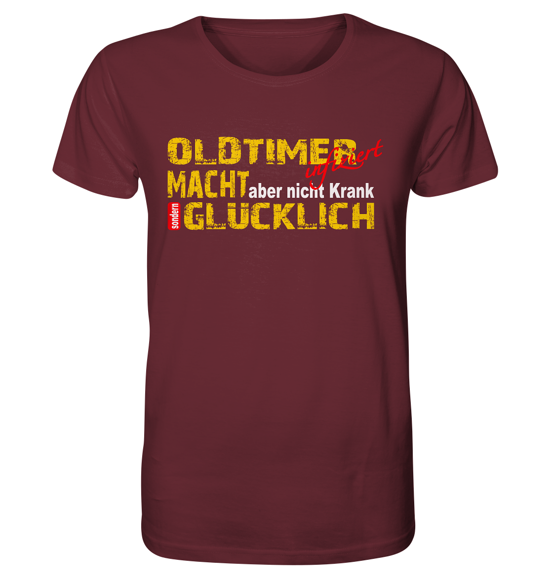 Oldtimer macht Glücklich - Organic Shirt