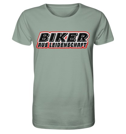 Biker aus Leidenschaft - Organic Shirt