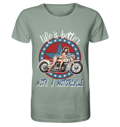 life is better with a motorcycle - Retro Design I - Organic Shirt