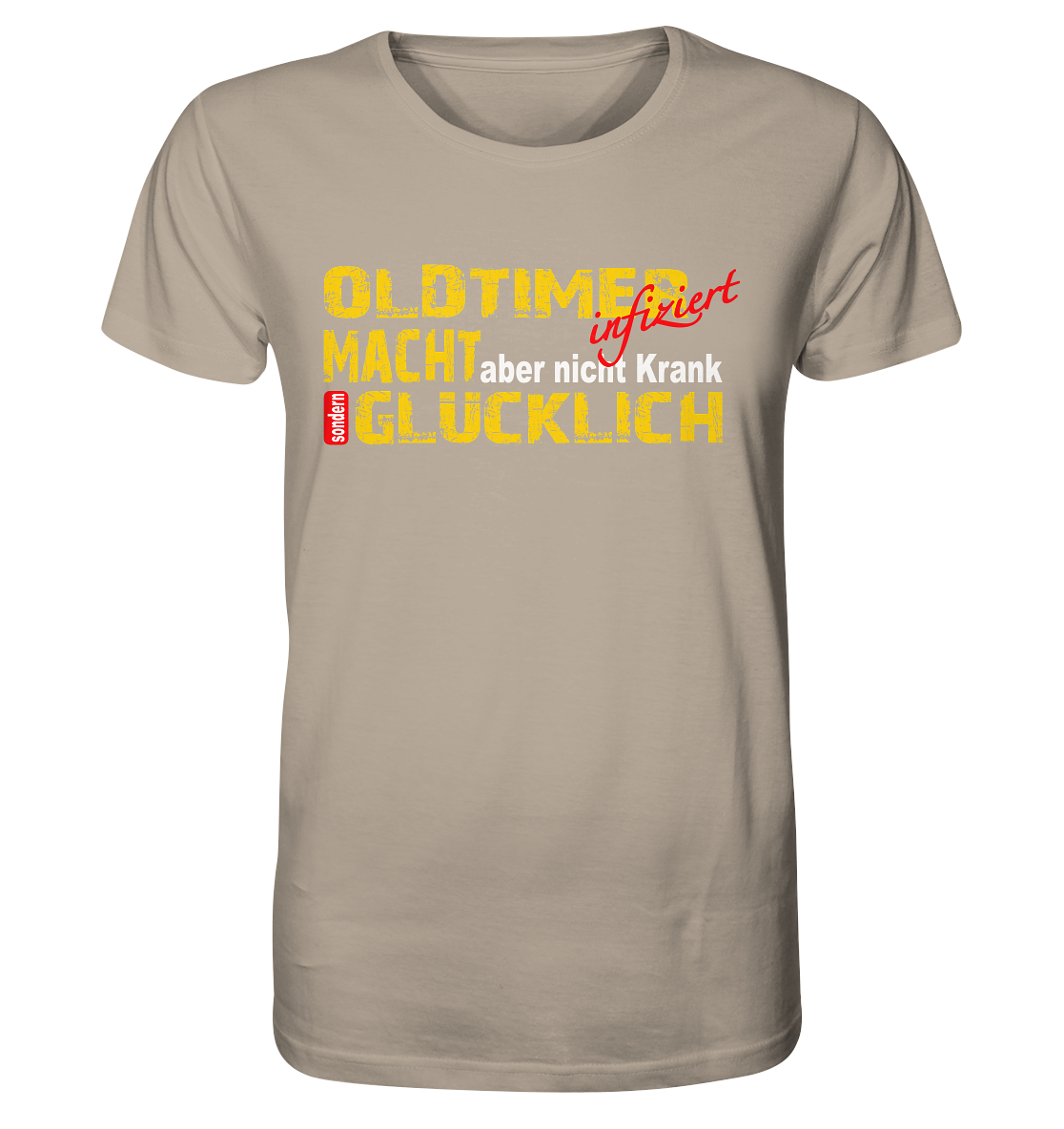 Oldtimer macht Glücklich - Organic Shirt