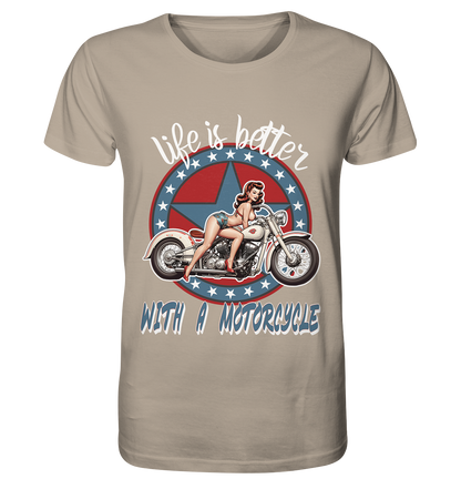 life is better with a motorcycle - Retro Design I - Organic Shirt