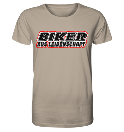 Biker aus Leidenschaft - Organic Shirt