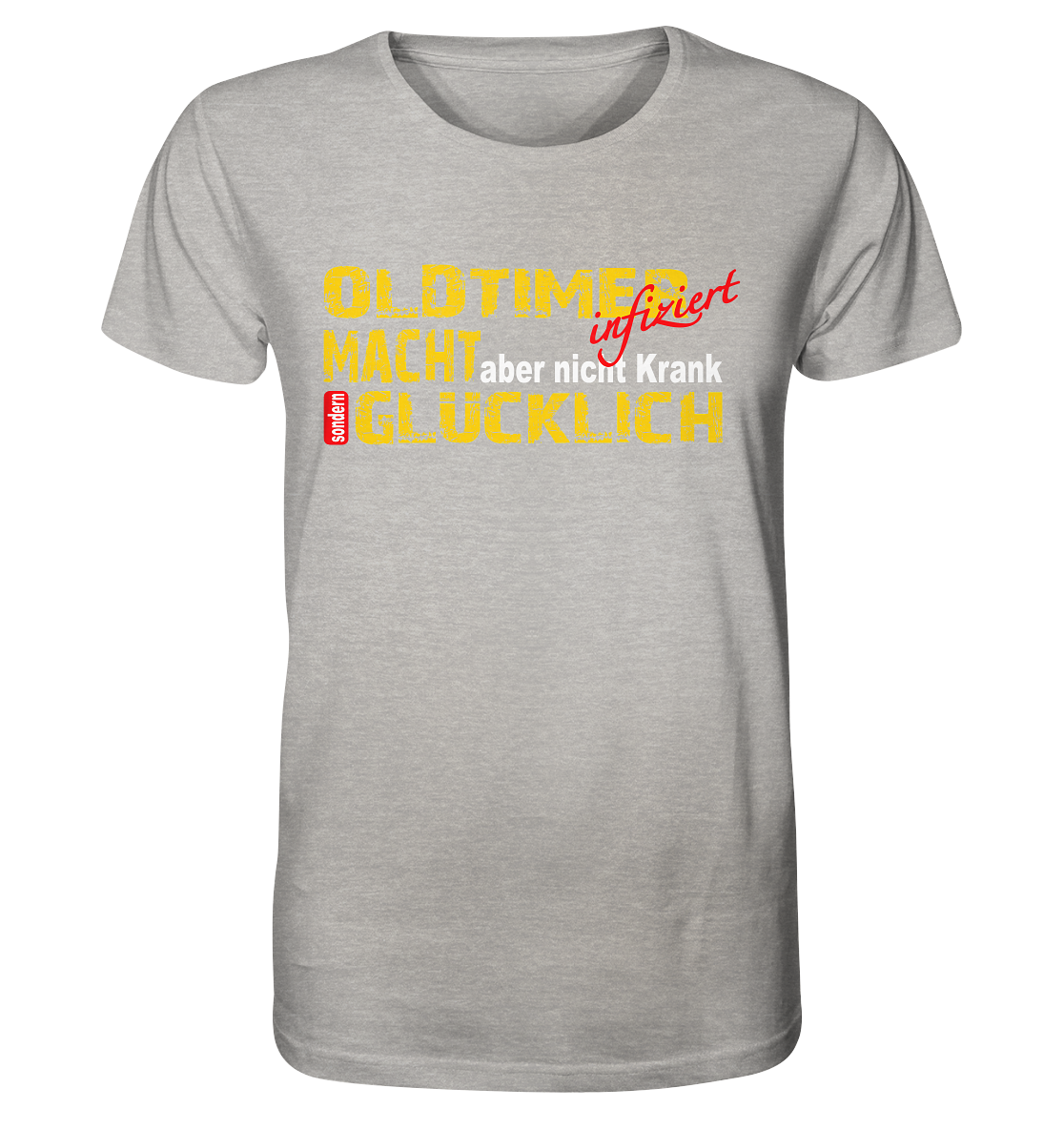 Oldtimer macht Glücklich - Organic Shirt