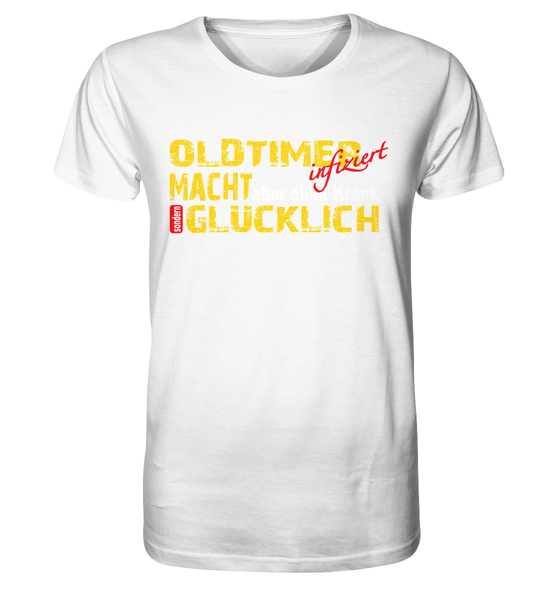 Oldtimer macht Glücklich - Organic Shirt
