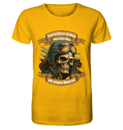 Unterschätze niemals einen alten Mann auf seinem Motorrad - Organic Shirt