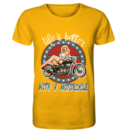 life is better with a motorcycle - Retro Design III - Organic Shirt