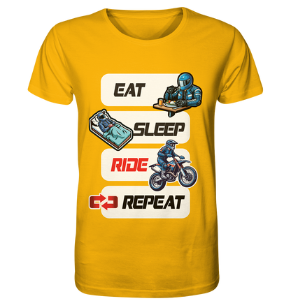 Eat Sleep Ride Repeat  - lustiger Biker Spruch Motocross - Organic Shirt