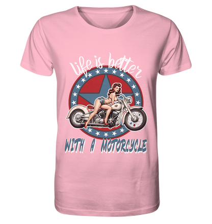 life is better with a motorcycle - Retro Design I - Organic Shirt