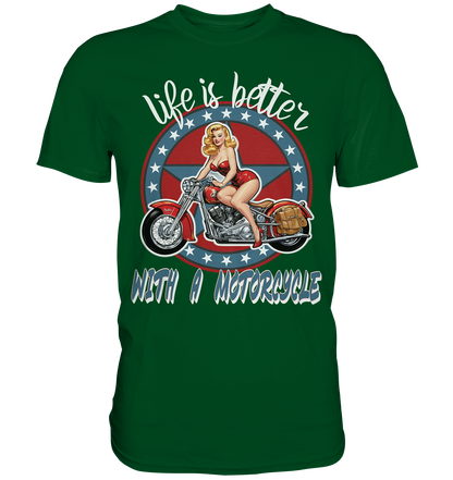 life is better with a motorcycle - Retro Design II - Premium Shirt