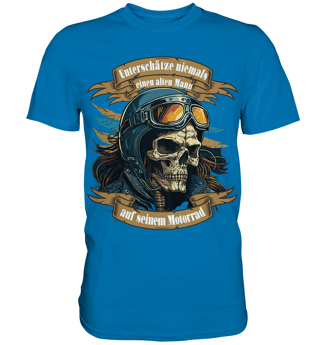 Unterschätze niemals einen alten Mann auf seinem Motorrad - Premium Shirt