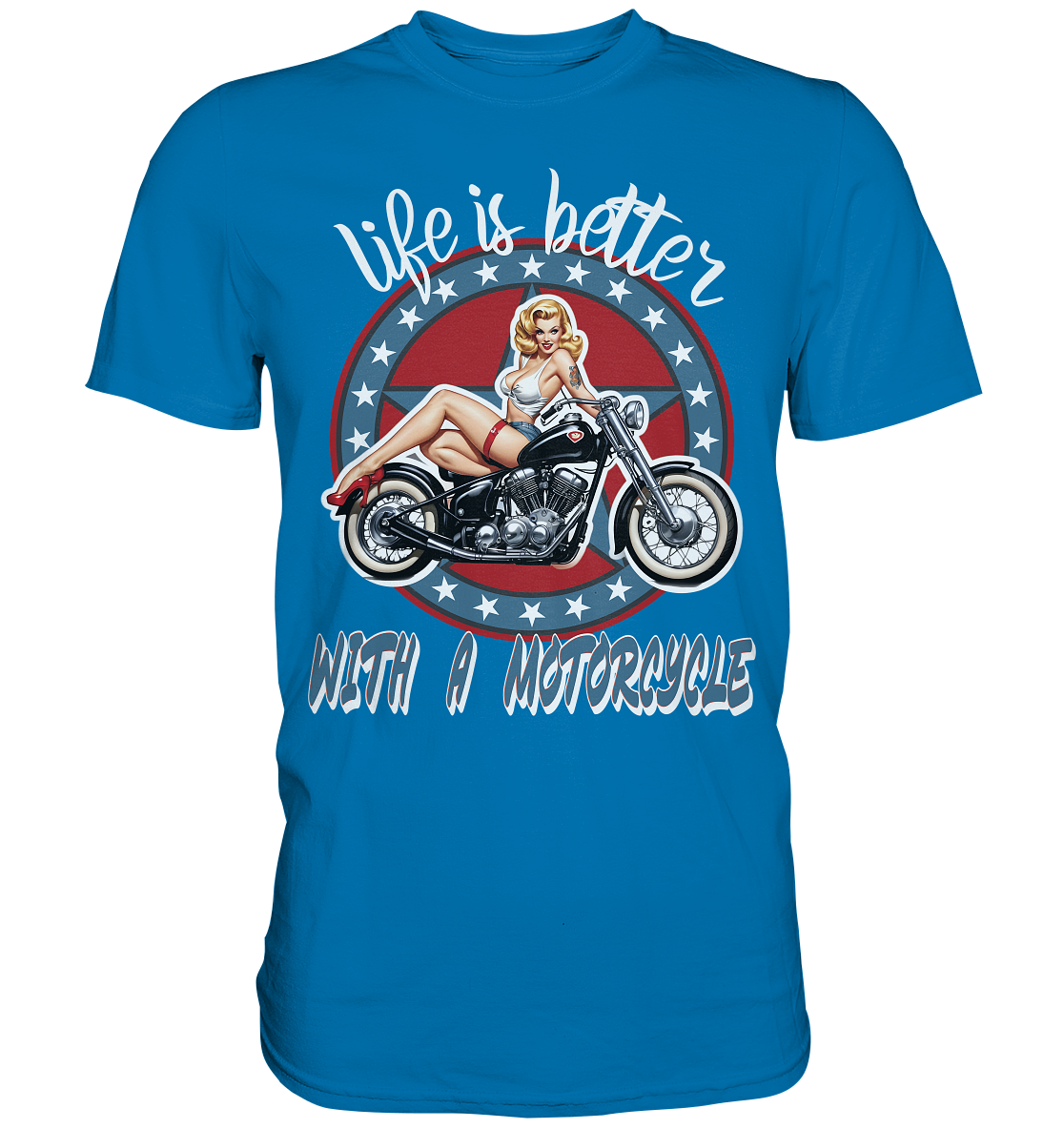 life is better with a motorcycle - Retro Design III - Premium Shirt
