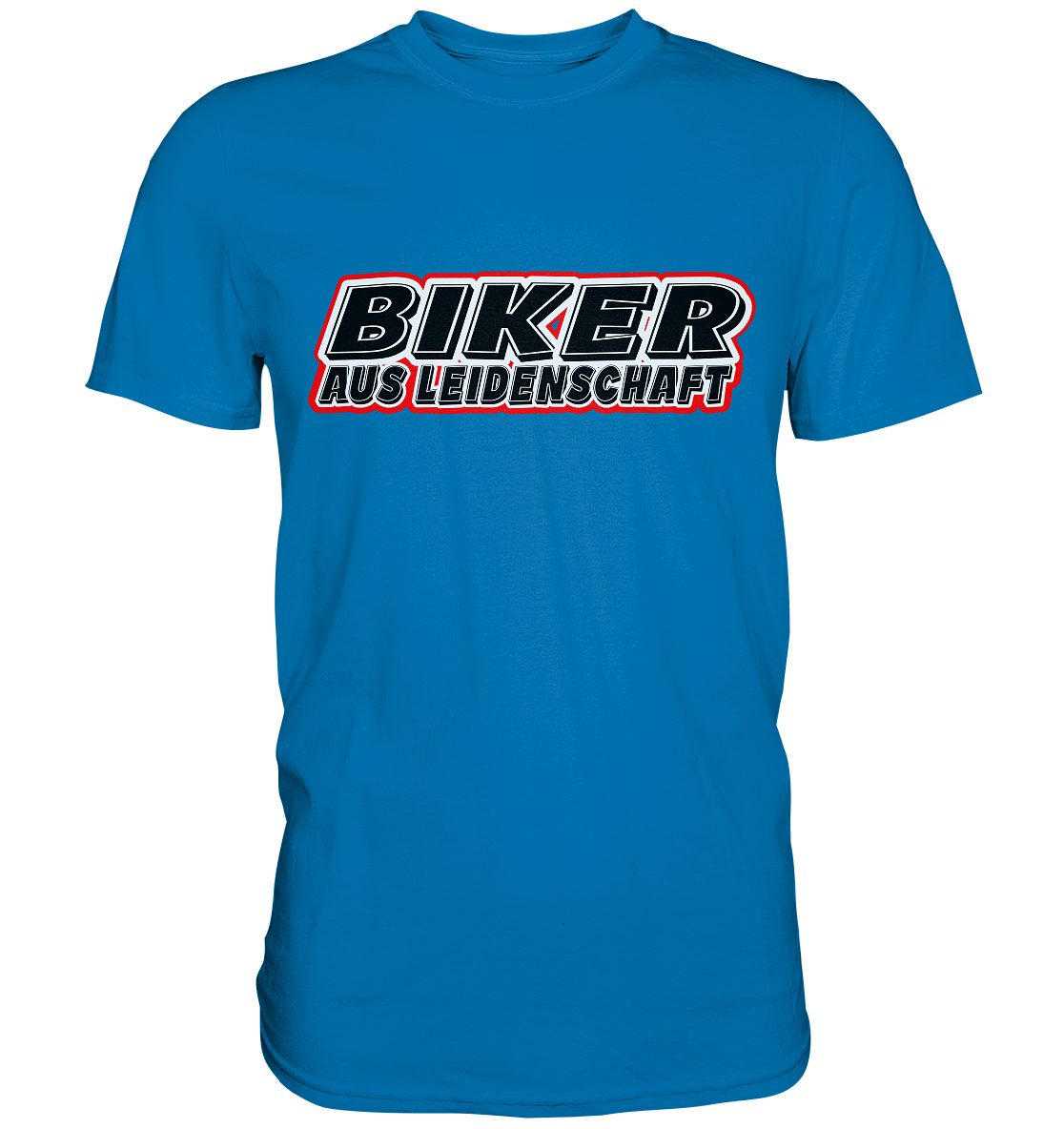 Biker aus Leidenschaft - Premium Shirt