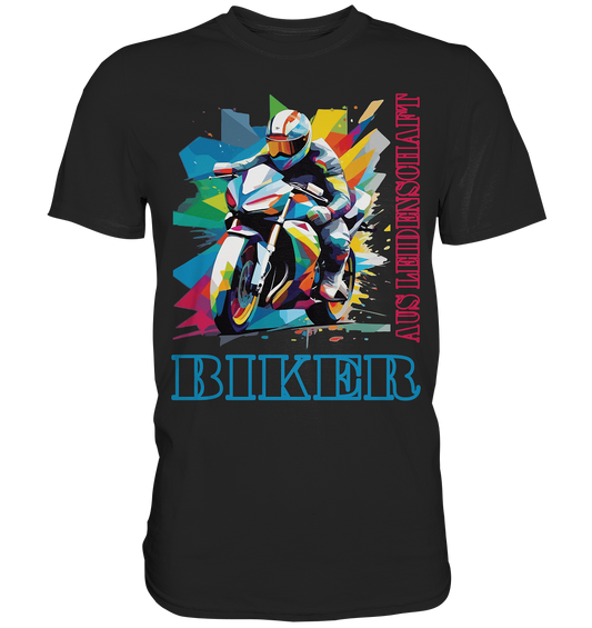 Biker aus Leidenschaft - Abstrakt  - Premium Shirt