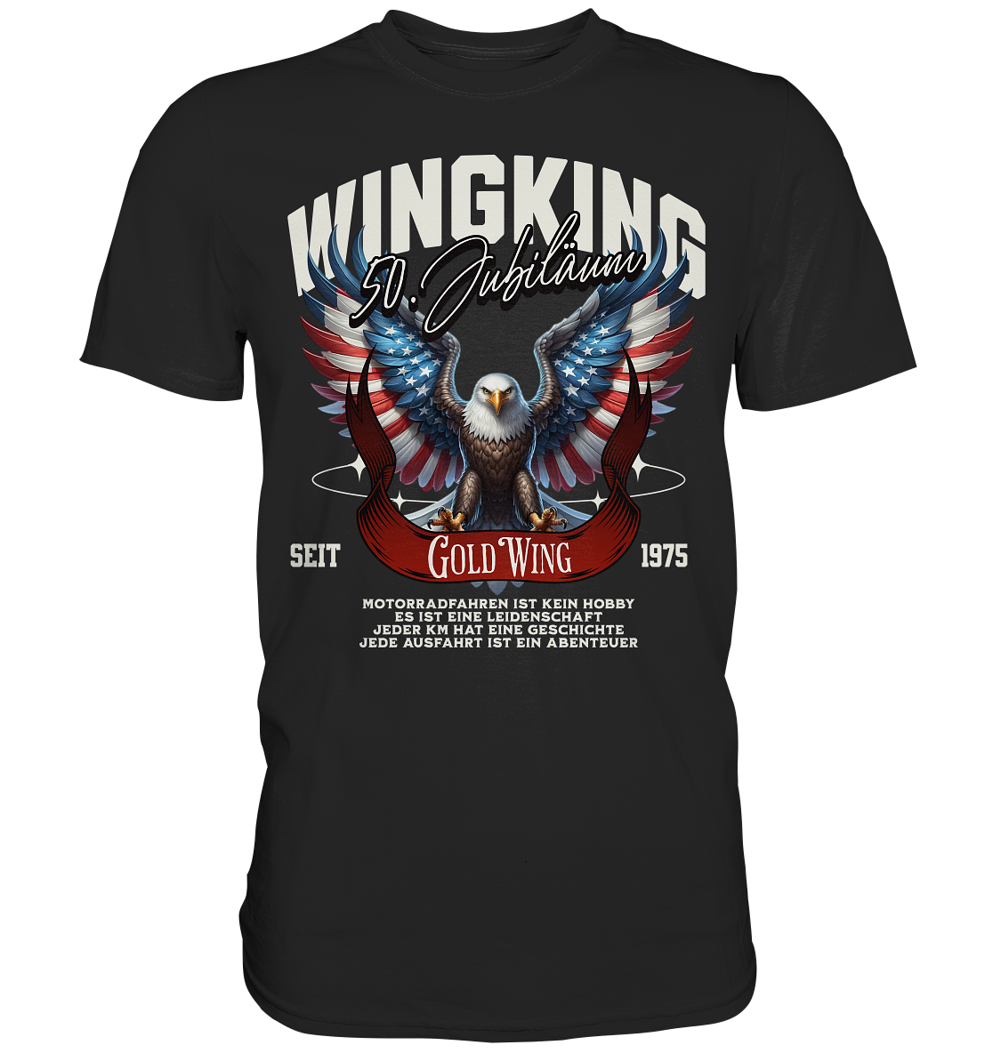 Goldwing Wing King 50 Jubiläum 1975 - Premium Shirt