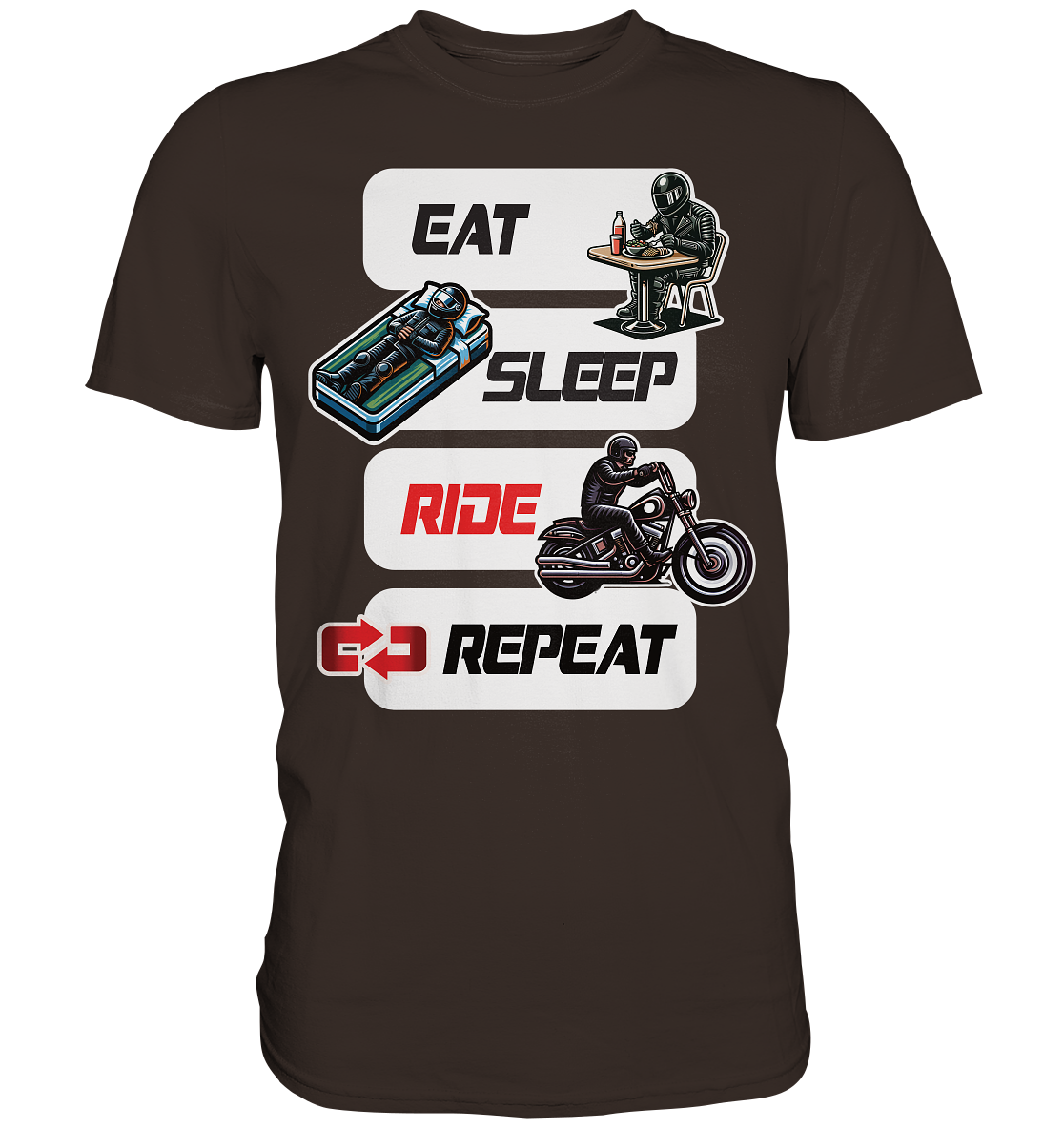 Eat Sleep Ride Repeat  - lustiger Biker Spruch Chopper - Premium Shirt