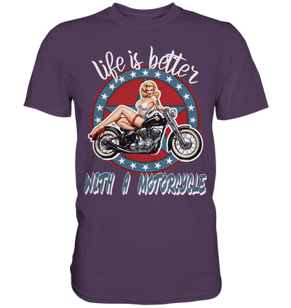 life is better with a motorcycle - Retro Design III - Premium Shirt