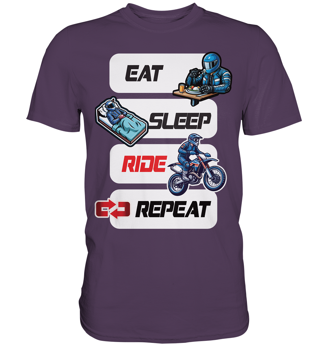 Eat Sleep Ride Repeat  - lustiger Biker Spruch Motocross - Premium Shirt