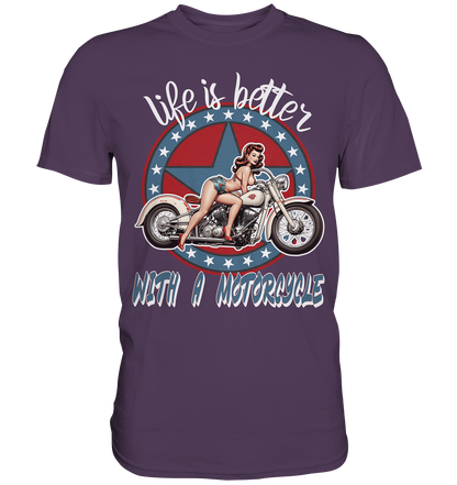 life is better with a motorcycle - Retro Design I - Premium Shirt