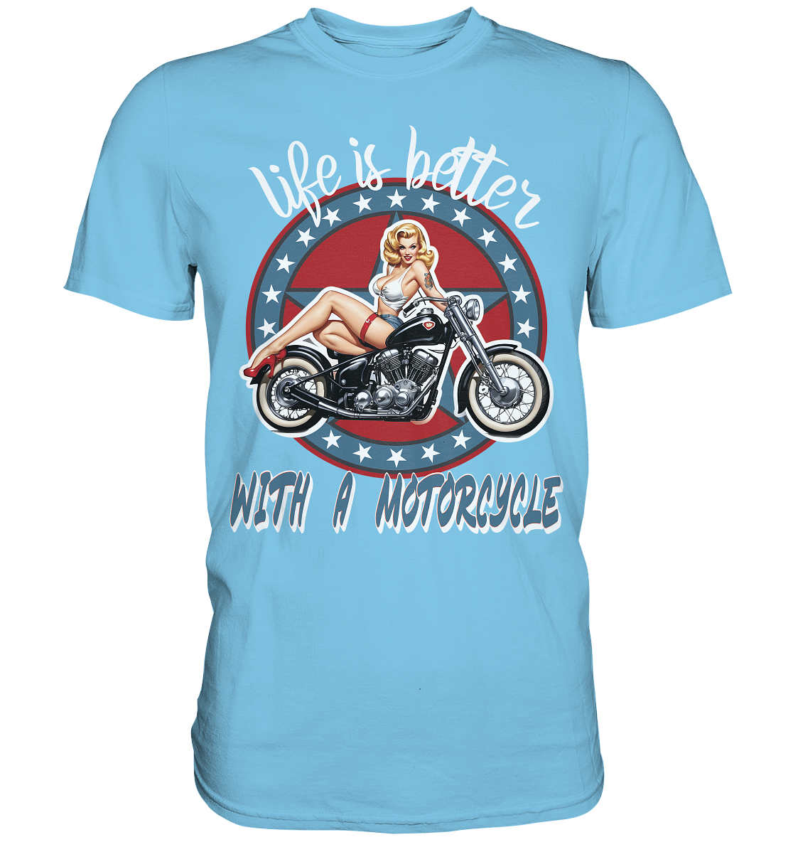 life is better with a motorcycle - Retro Design III - Premium Shirt