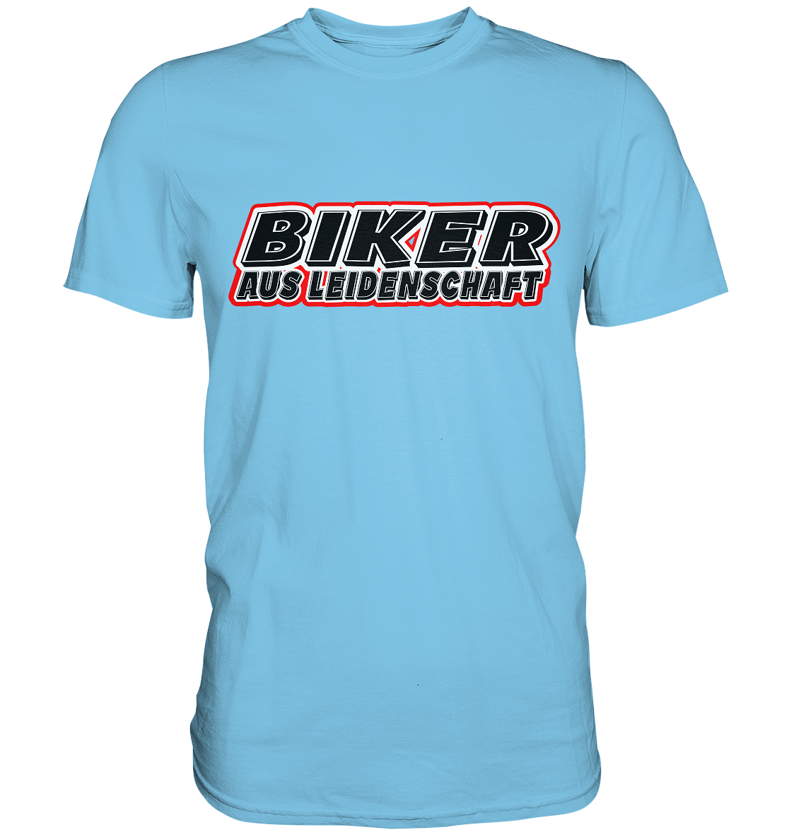 Biker aus Leidenschaft - Premium Shirt