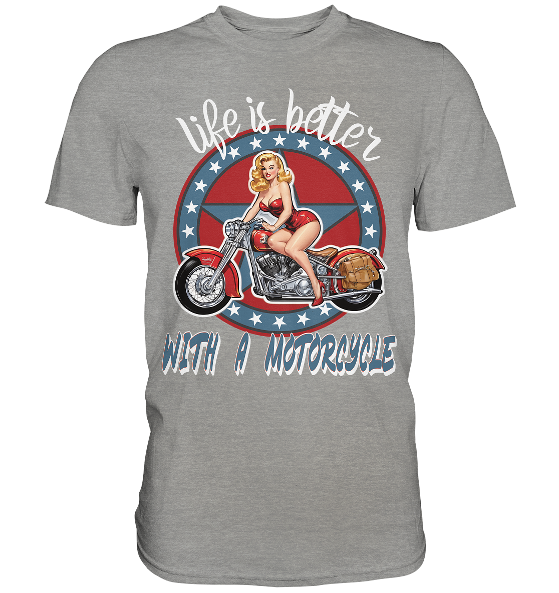 life is better with a motorcycle - Retro Design II - Premium Shirt