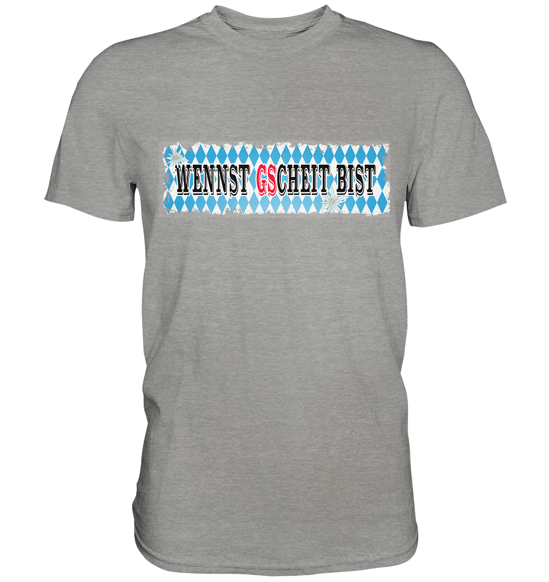 wennst GScheit bist - Spruch für bayrische Adventure Biker - Premium Shirt