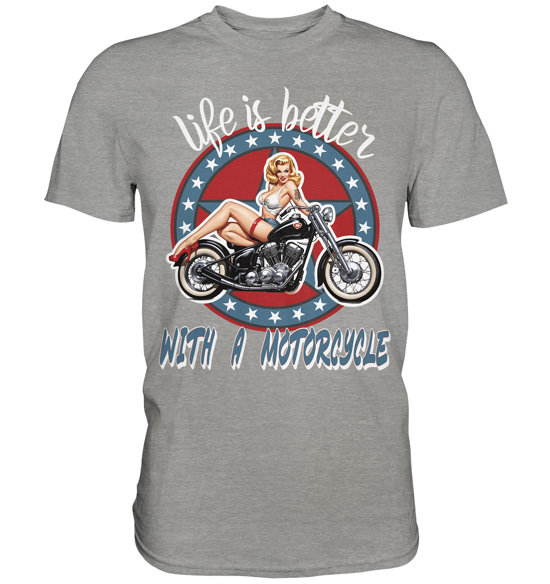 life is better with a motorcycle - Retro Design III - Premium Shirt