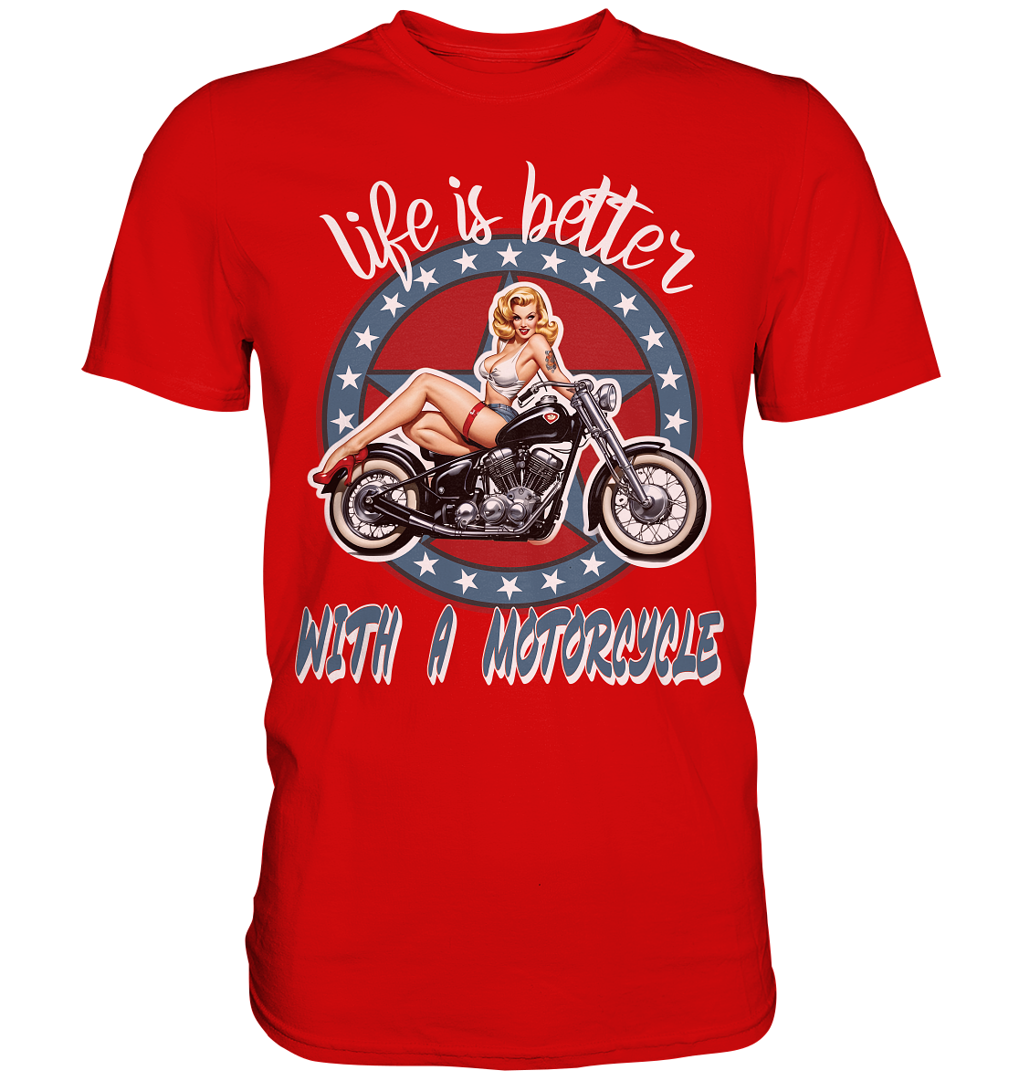life is better with a motorcycle - Retro Design III - Premium Shirt