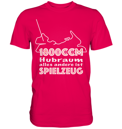 Goldwinger Spruch - 1800ccm Spielzeug - Premium Shirt