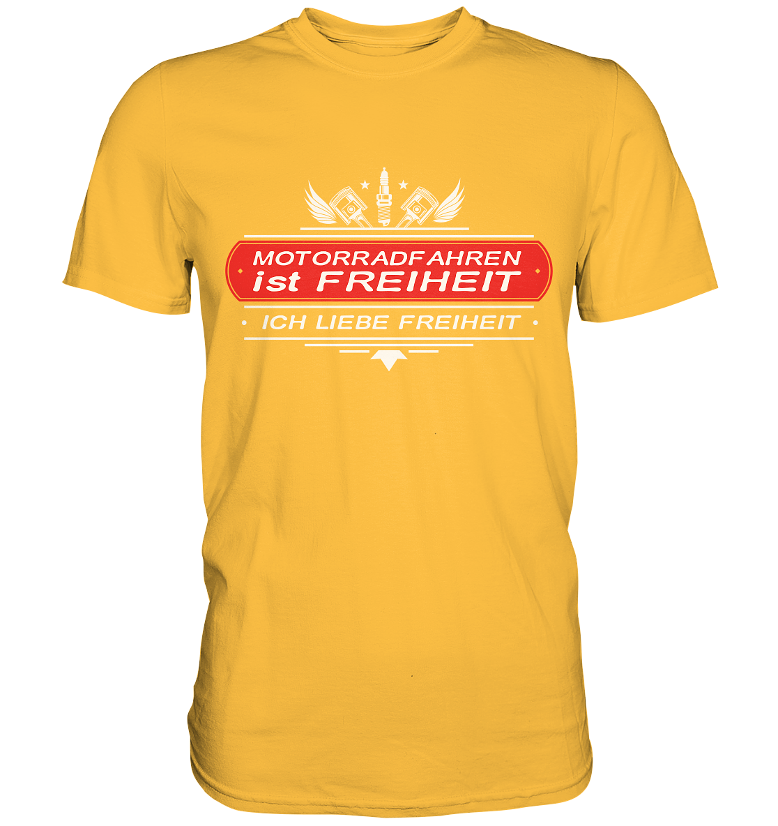 Motorradfahren ist Freiheit - Biker Spruch - Premium Shirt