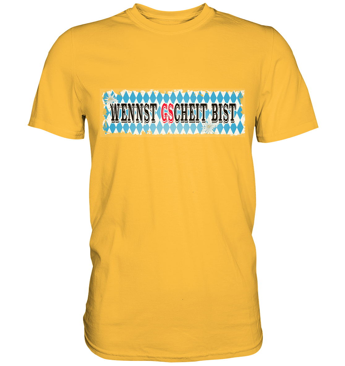 wennst GScheit bist - Spruch für bayrische Adventure Biker - Premium Shirt