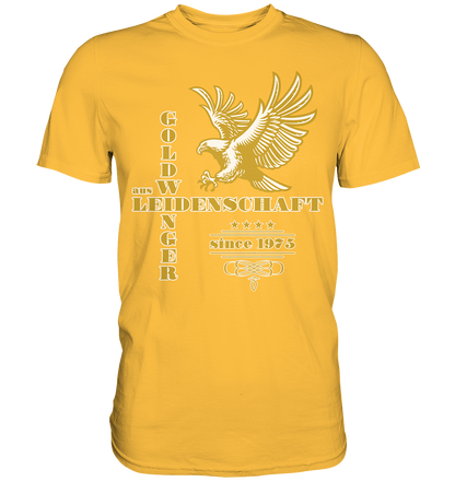 Goldwinger aus Leidenschaft seit 1975 - Premium Shirt