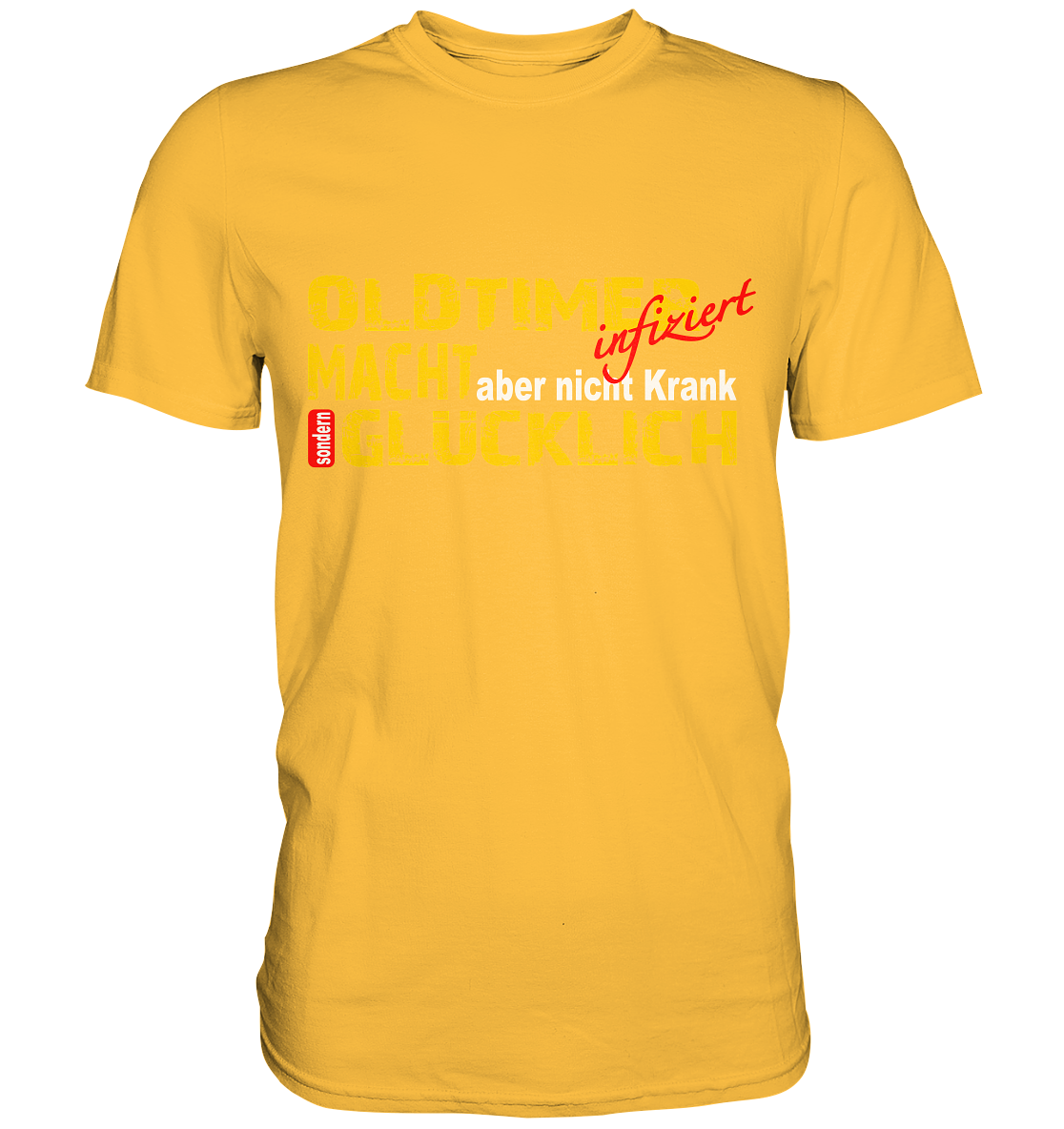 Oldtimer macht Glücklich - Premium Shirt