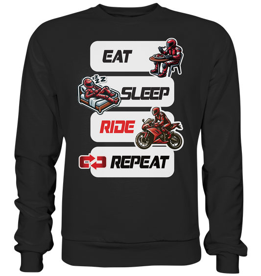 Eat Sleep Ride Repeat  - lustiger Biker Spruch - Premium Sweatshirt