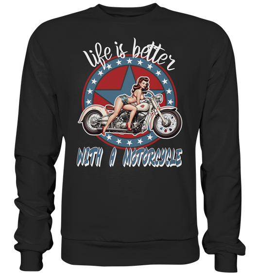life is better with a motorcycle - Retro Design I - Premium Sweatshirt